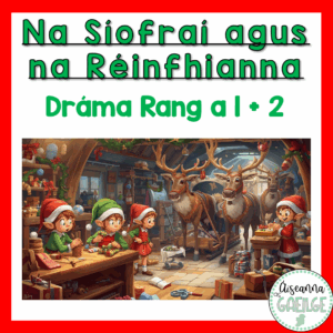 Na Siofraí agus na Réinfhianna